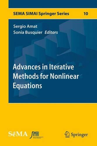 Advances in Iterative Methods for Nonlinear Equations (SEMA SIMAI Springer Series)