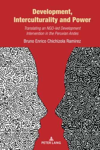 Development, Interculturality and power: Translating an NGO-led Development Intervention in the Peruvian Andes