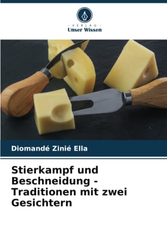 Stierkampf und Beschneidung - Traditionen mit zwei Gesichtern: DE