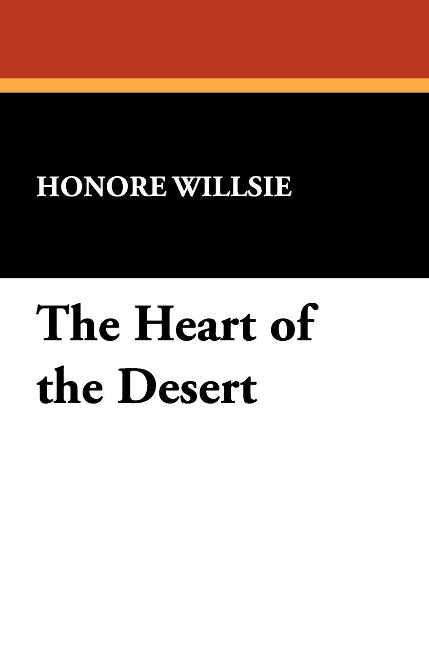 The Heart of the Desert