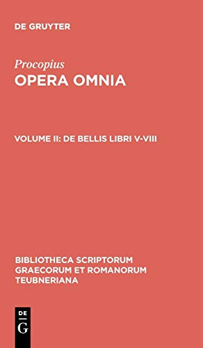 De bellis libri V-VIII (Bibliotheca scriptorum Graecorum et Romanorum Teubneriana, Band 1735)