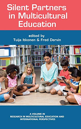 Silent Partners in Multicultural Education (HC) (Research in Multicultural Education and International Perspectives)