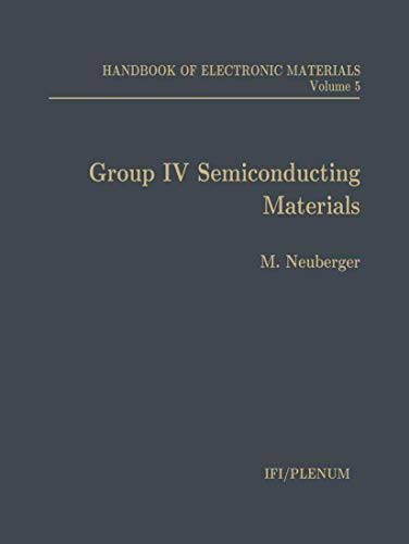 Group IV Semiconducting Materials: Volume 5: Group IV Semiconducting Materials
