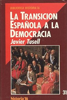 La transicion española a la democrecia