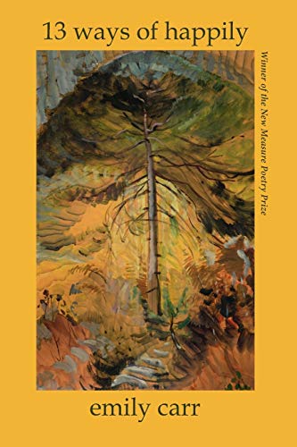 13 Ways of Happily (Free Verse Editions)