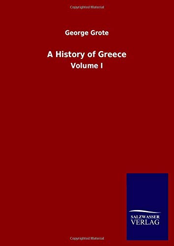 A History of Greece: Volume I
