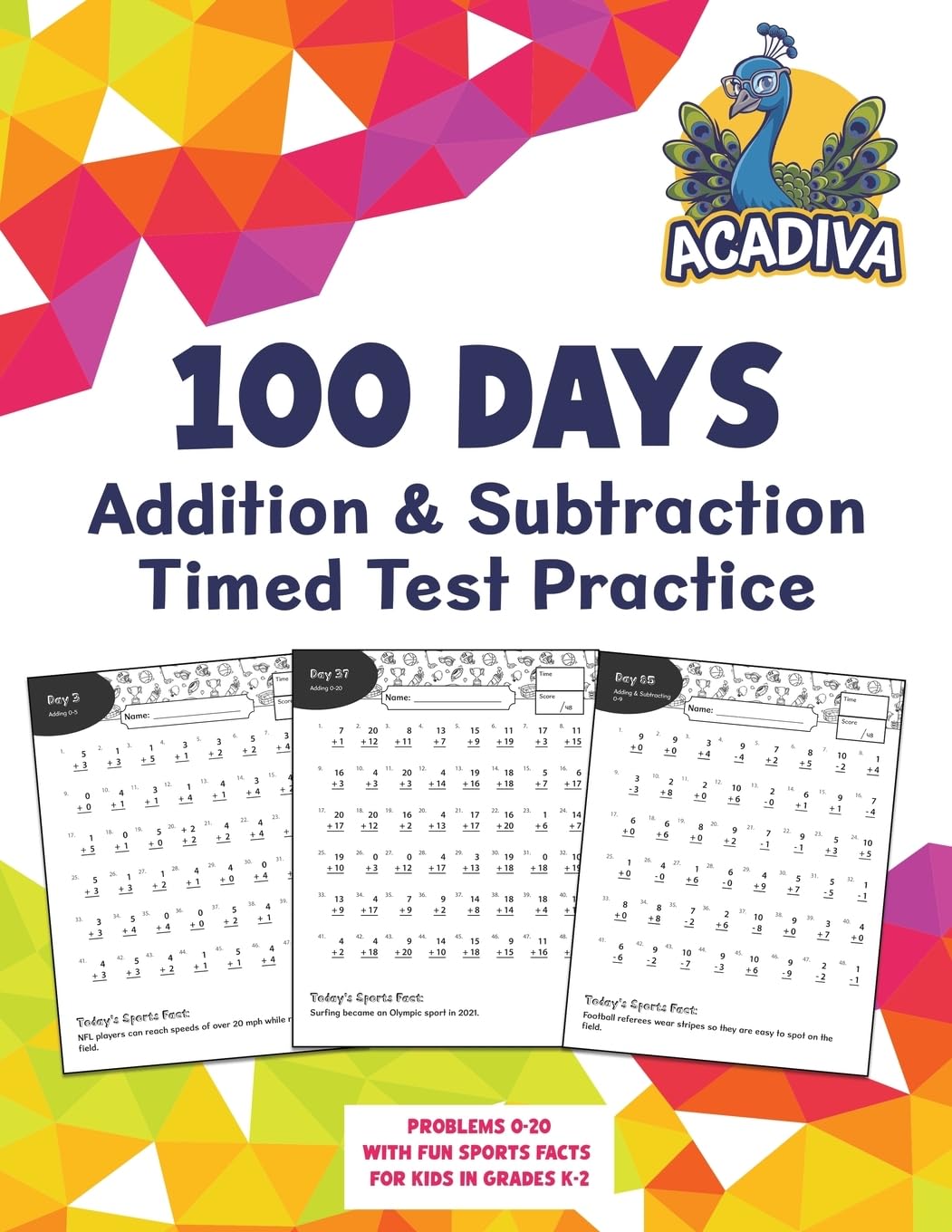100 Days of Addition and Subtraction Timed Test Practice (0-20): with Sports Facts for Kids in Grades K-2 (Acadiva Math Workbook)