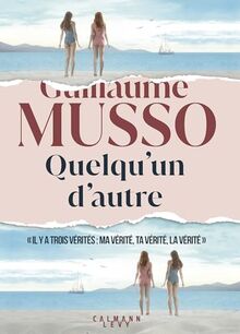 Quelqu'un d'autre - Nouveau roman 2024 de Musso, Guillaume | Livre | état bon