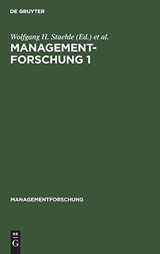 Managementforschung 1: [Thema: Selbstorganisation und systemische Führung]