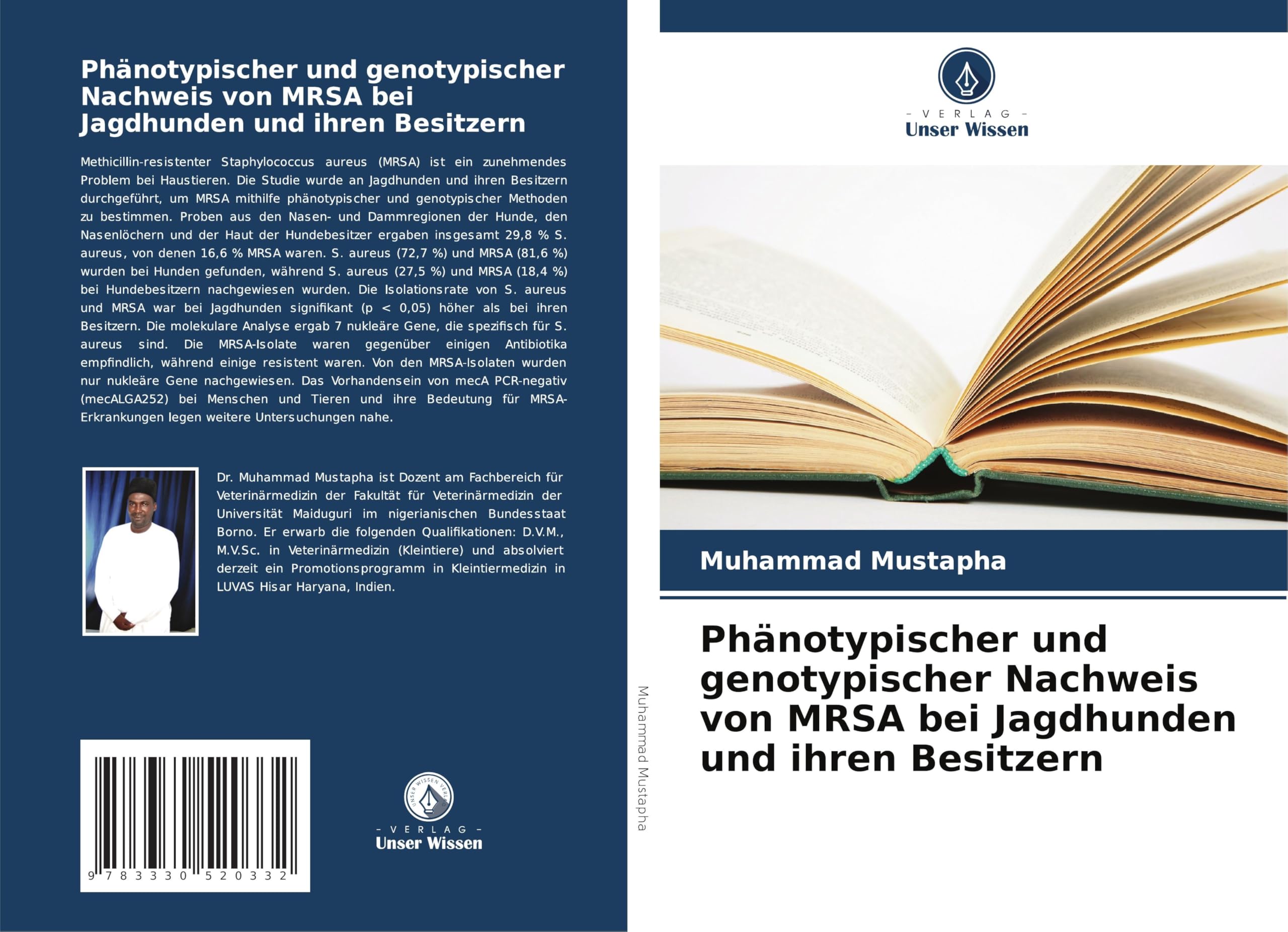 Phänotypischer und genotypischer Nachweis von MRSA bei Jagdhunden und ihren Besitzern