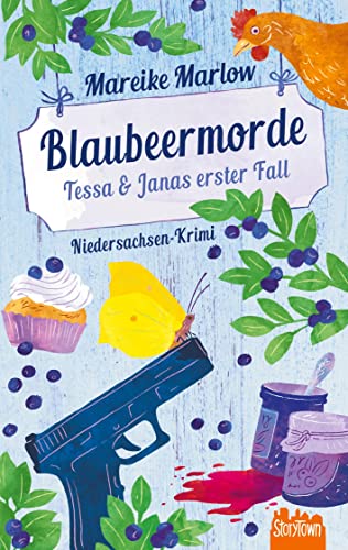 Blaubeermorde: Tessa & Janas erster Fall