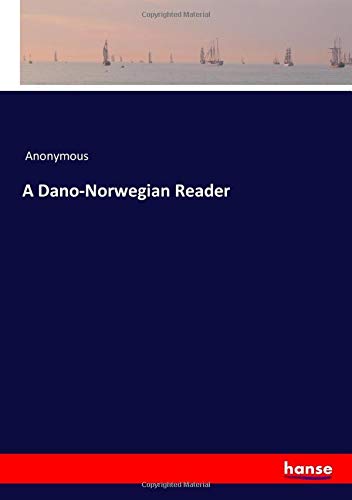 A Dano-Norwegian Reader