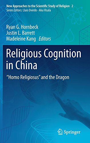 Religious Cognition in China: “Homo Religiosus” and the Dragon (New Approaches to the Scientific Study of Religion, Band 2)