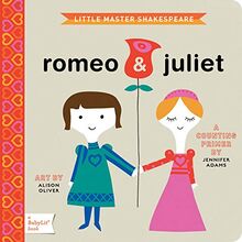 Little Master Shakespeare Romeo and Juliet: A Counting Primer: A BabyLit Counting Primer (BabyLit Primers)