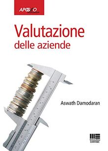 Valutazione delle aziende (Idee e strumenti)