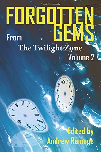 Forgotten Gems from the Twilight Zone Volume 2
