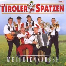 Melodienzauber von Orig. Tiroler Spatzen | CD | Zustand sehr gut