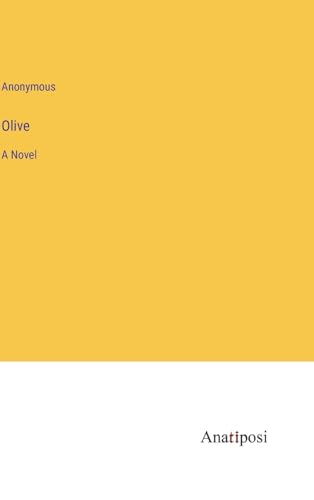 Olive: A Novel