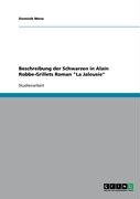 Beschreibung der Schwarzen in Alain Robbe-Grillets Roman La Jalousie