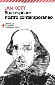 Shakespeare nostro contemporaneo