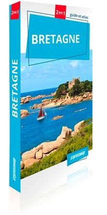 Bretagne : 2 en 1 : guide et atlas