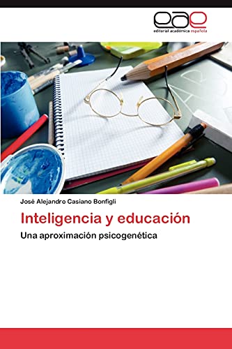 Inteligencia y educación: Una aproximación psicogenética