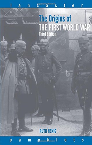 The Origins of the First World War (Lancaster Pamphlets)