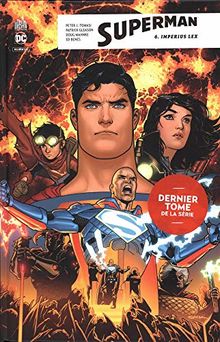 Superman rebirth. Vol. 6. Imperius lex