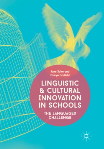 Linguistic and Cultural Innovation in Schools: The Languages Challenge
