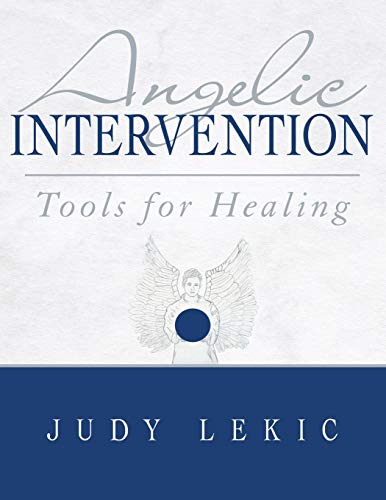 Angelic Intervention: Tools for Healing