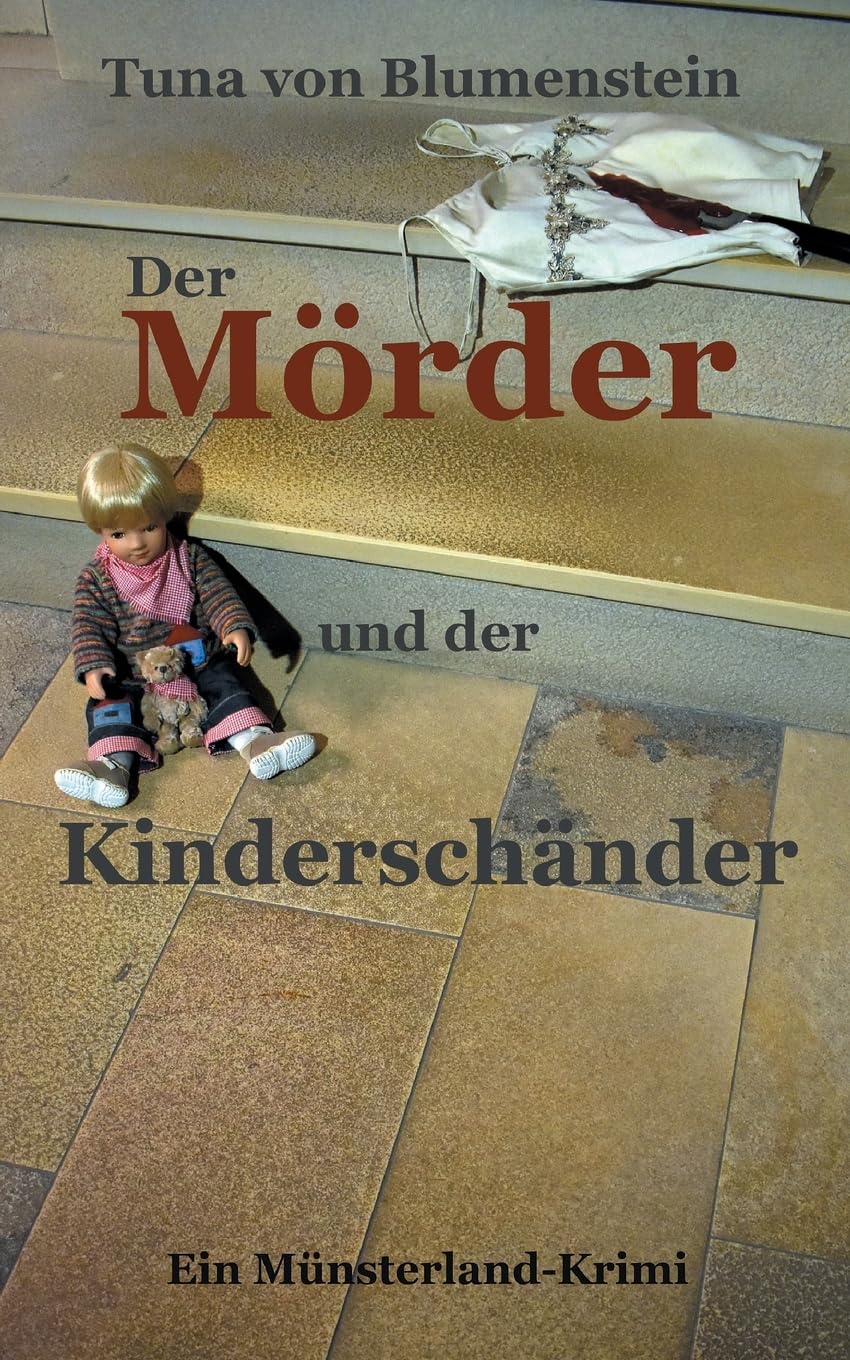 Der Mörder und der Kinderschänder: Münsterland-Krimi
