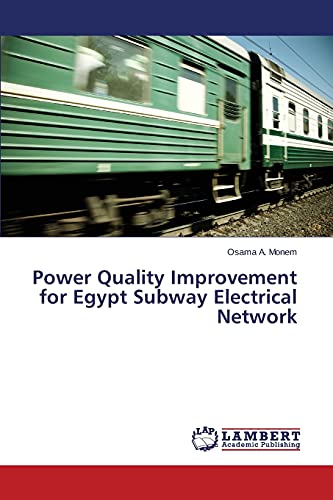 Power Quality Improvement for Egypt Subway Electrical Network