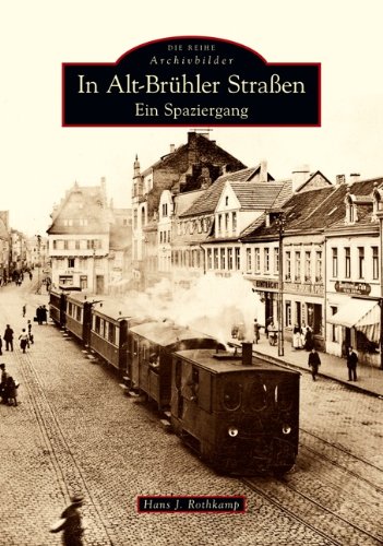 In Alt-Brühler Straßen - Hans J Rothkamp Kartoniert (TB)