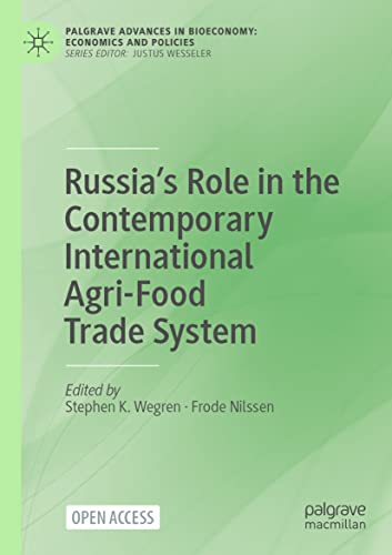 Palgrave Advances in Bioeconomy Economics and Policies   Russias Role in the Contemporary International Agri-Food Trade System Kartoniert (TB)