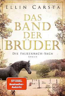 Das Band der Brüder (Die Falkenbach-Saga, Band 8)