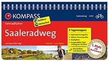 Saaleradweg - Von der Saalequelle bis nach Schönebeck: Fahrradführer mit Top-Routenkarten im optimalen Maßstab. (KOMPASS-Fahrradführer)