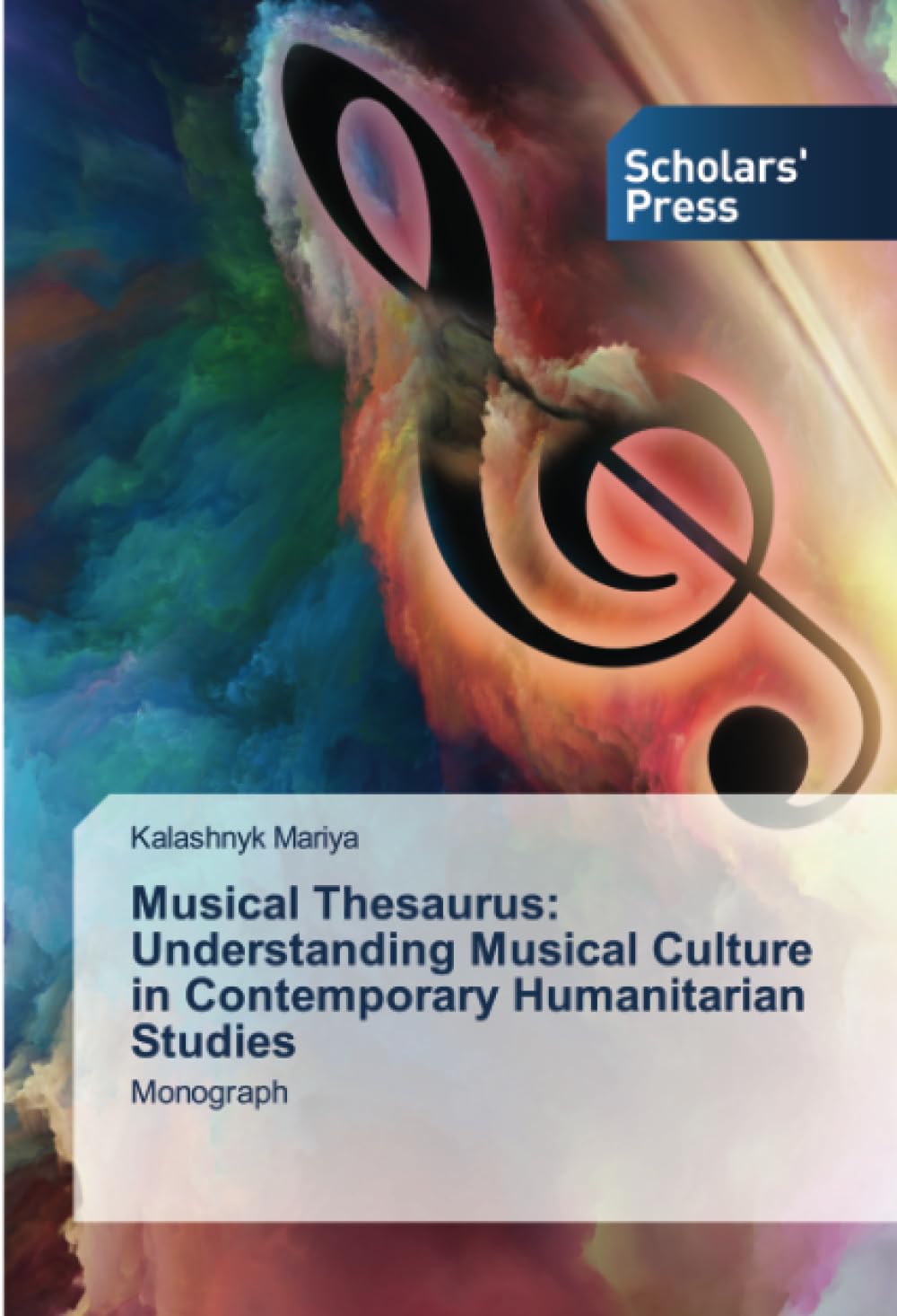 Musical Thesaurus: Understanding Musical Culture in Contemporary Humanitarian Studies: Monograph