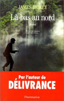 Là-bas au nord