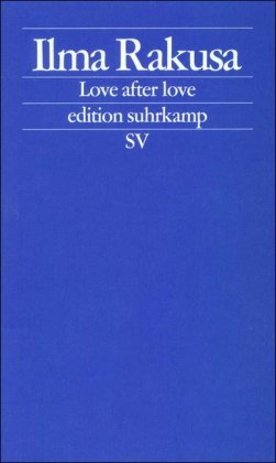 Love after Love: Acht Abgesänge (edition suhrkamp)