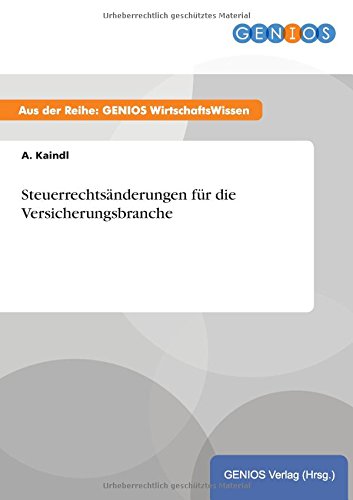 Steuerrechtsänderungen für die Versicherungsbranche