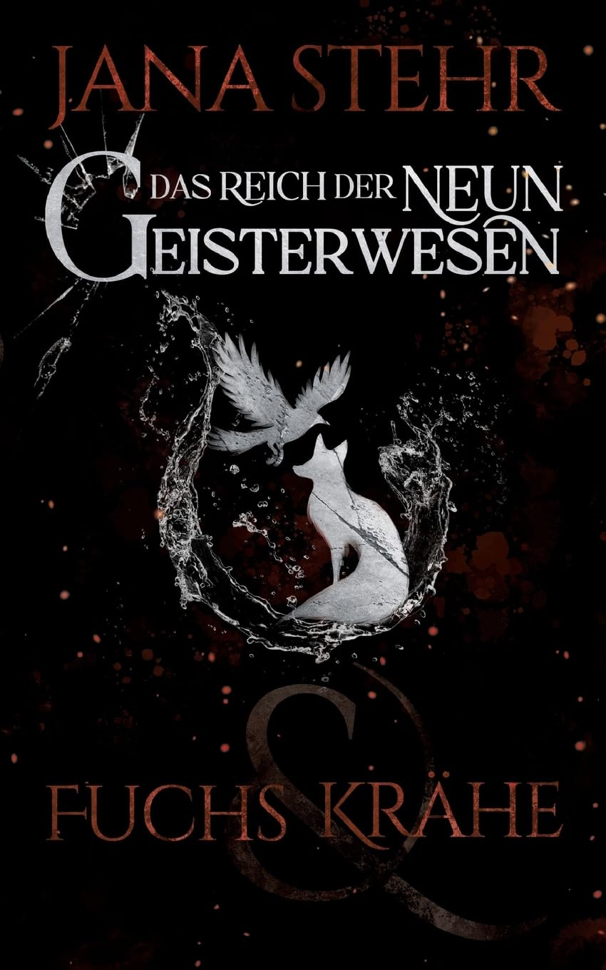 Das Reich der neun Geisterwesen: Fuchs und Krähe