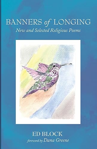 Banners of Longing: New and Selected Religious Poems