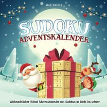 Sudoku Adventskalender: Weihnachtlicher Rätsel Adventskalender mit Sudokus in leicht bis schwer