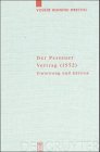 Der Passauer Vertrag (1552): Einleitung und Edition (Arbeiten zur Kirchengeschichte, 79)