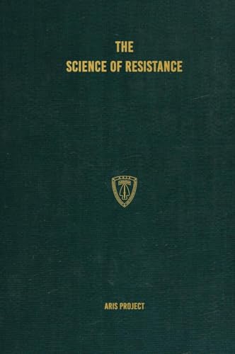 The Science of Resistance
