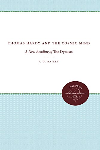 Thomas Hardy and the Cosmic Mind: A New Reading of The Dynasts (Unc Press Enduring Editions)