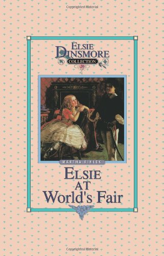 Elsie at the World's Fair, Book 20