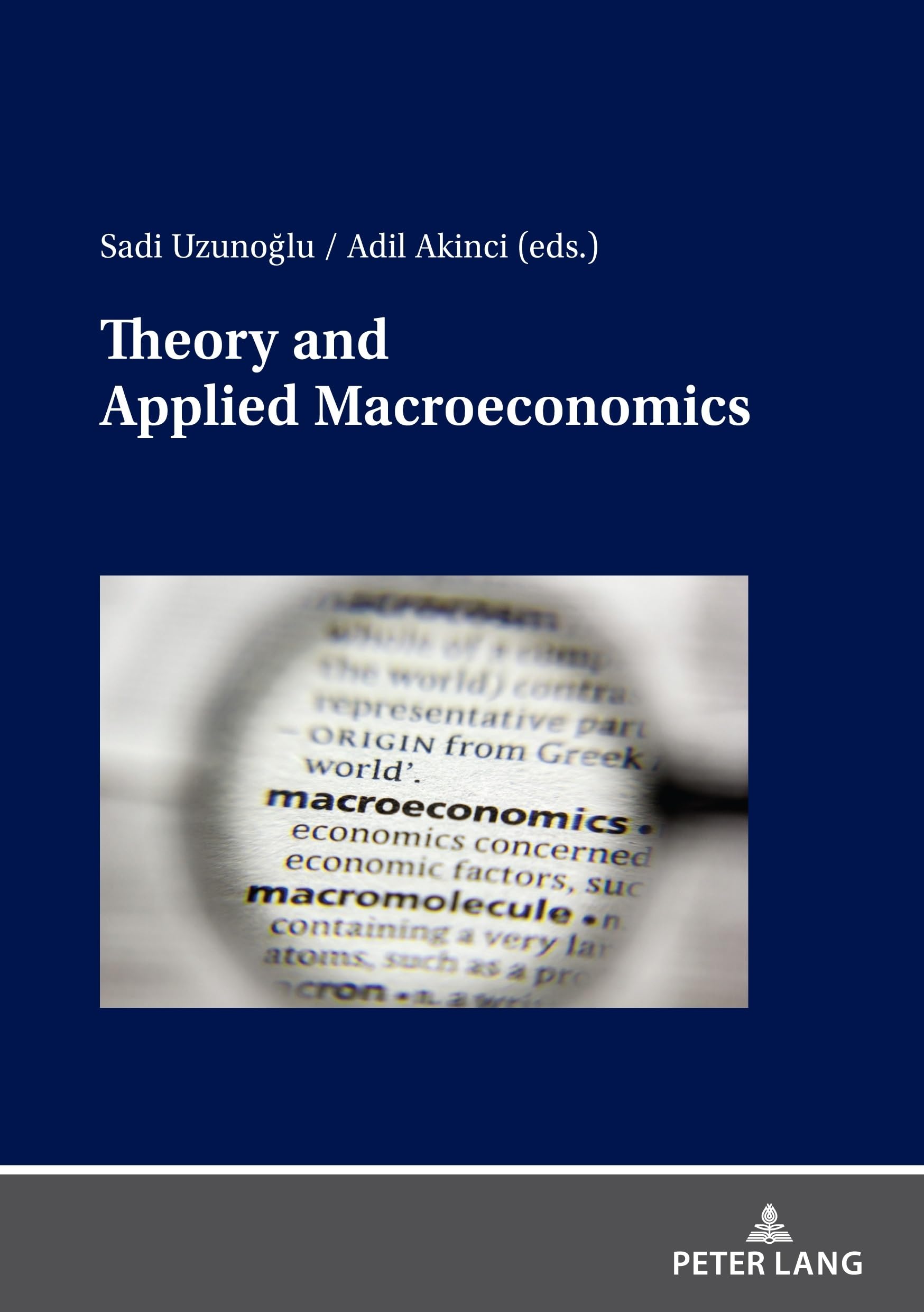 Theory and Applied Macroeconomics: DE