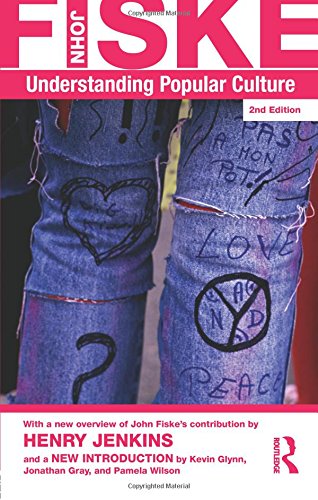 Understanding Popular Culture