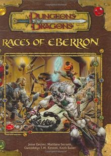 Races of Eberron: Dungeons & Dragons Supplement: A Race Series Supplement (D&D Supplement)